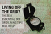 Living off the Grid? These 8 Essential Off Grid Living Tips Will Help