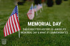 Memorial Day: The Forgotten History of America’s Memorial Day and What It Commemorates
