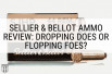 Sellier & Bellot Ammo Review: Dropping Does or Flopping Foes?