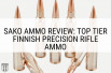 Sako Ammo Review: Top Tier Finnish Precision Rifle Ammo