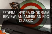 Federal Hydra Shok 9mm Review: An American EDC Classic