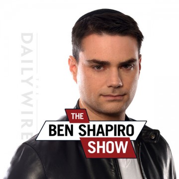 The Ben Shapiro Show