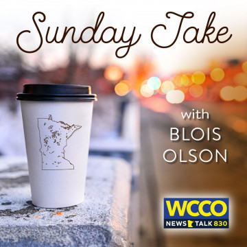 Sunday Take with Blois Olson (WCCO-AM)