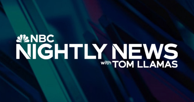 NBC Nightly News With Tom Llamas