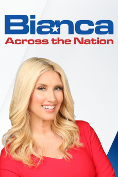 Bianca Across The Nation